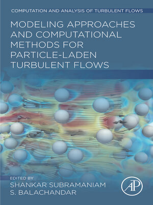cover image of Modeling Approaches and Computational Methods for Particle-laden Turbulent Flows